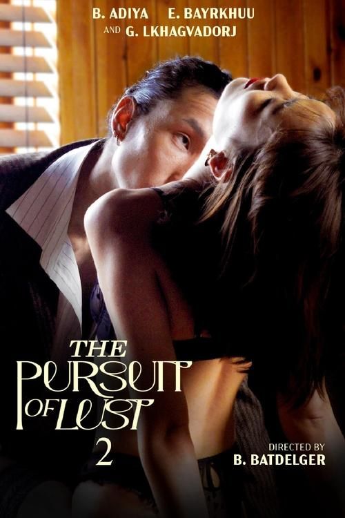 [18+] The Pursuit of Lust 2 (2025) Tagalog VMAX Full Movie HDRip